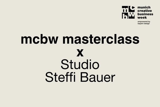 mcbw masterclass x Steffi Bauer