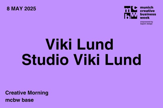 mcbw base x Viki Lund | Studio Viki Lund - Talk „Mut & Machen"
