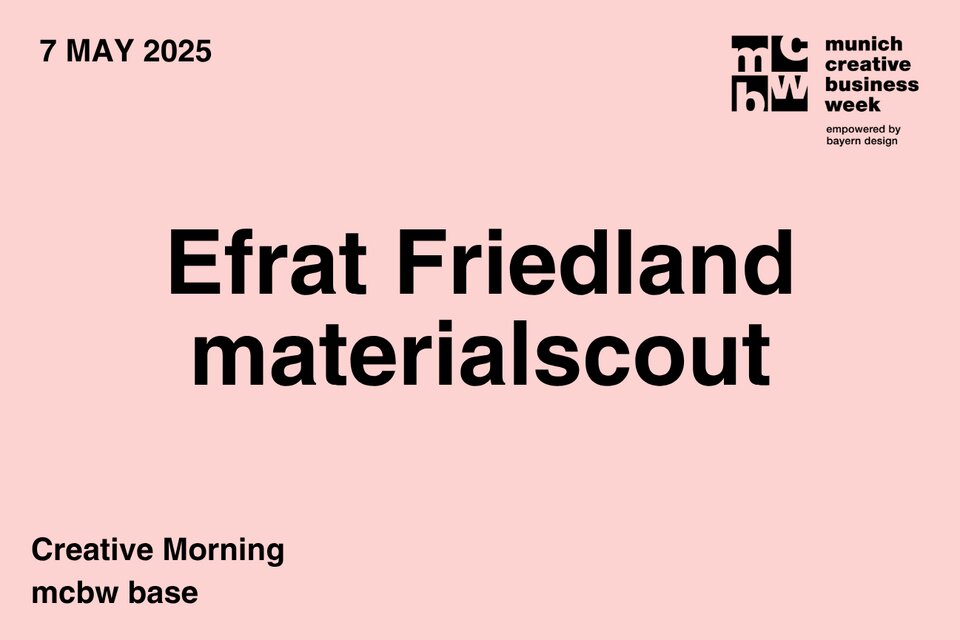 mcbw base x Efrat Friedland | materialscout