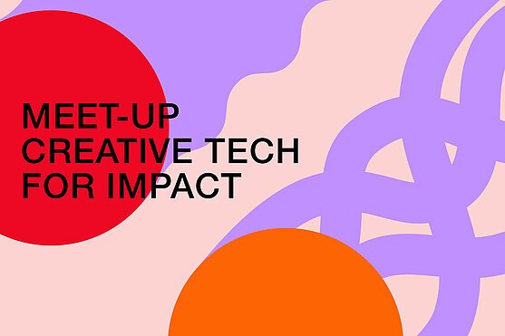 Meet-up CreativeTech for Impact
