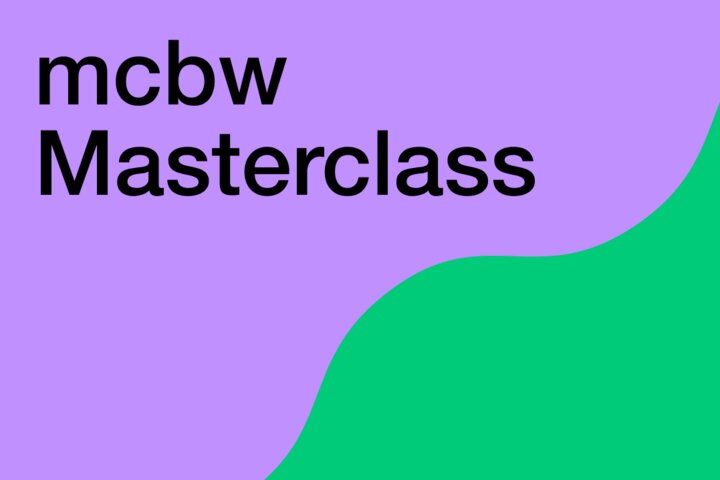 mcbw masterclass mit renommierten Designer:innen
